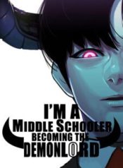 Komik-Im-a-Middle-Schooler-Becoming-the-Demon-Lord-226×319.jpg